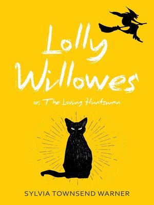cover image of Lolly Willowes (Warbler Classics Annotated Edition)